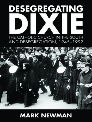 cover image of Desegregating Dixie